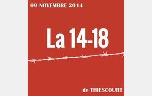 La 14-18 à Thiescourt (60)