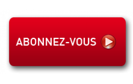 Pour ne rien rater,     abonnez - vous !